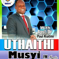 Uthaithi Musyi FM Radio show with Apostle Dr. Paul Kiatine